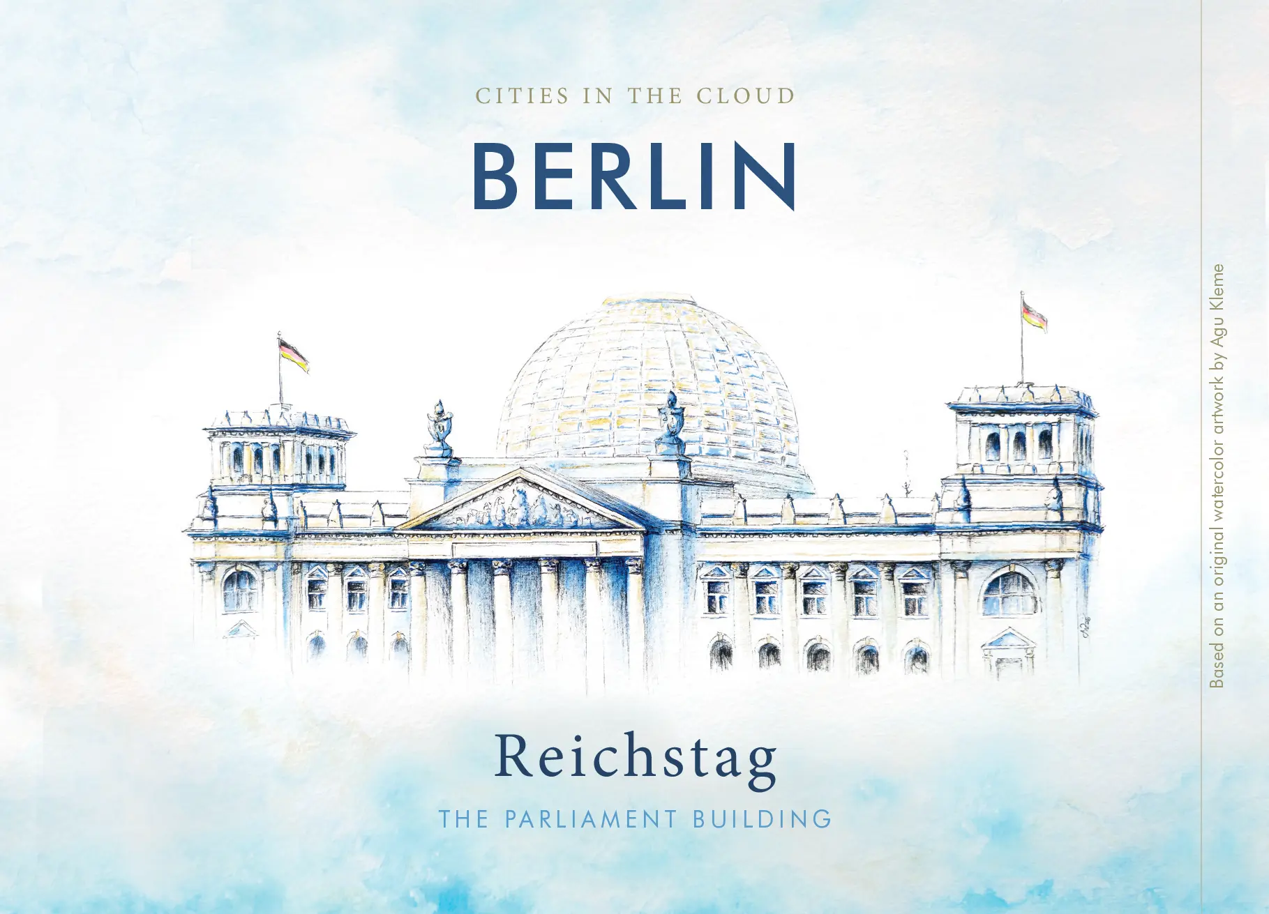 Berlin postcard featuring a hand-drawn watercolor illustration of the Reichstag building from the Cities in the Cloud collection by Agu Kleme.